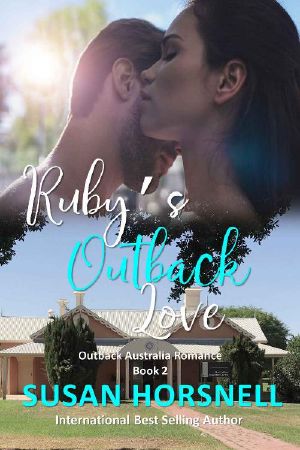 [Outback Australia 02] • Ruby's Outback Love (Outback Australia Romance Series Book 2)